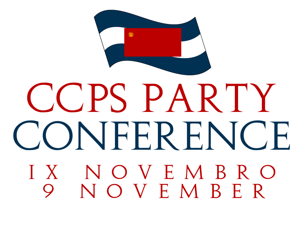 The Poster for the 9 November CCPS Party Conference.
