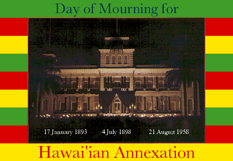 Day of Mourning for Hawaiian Annexation