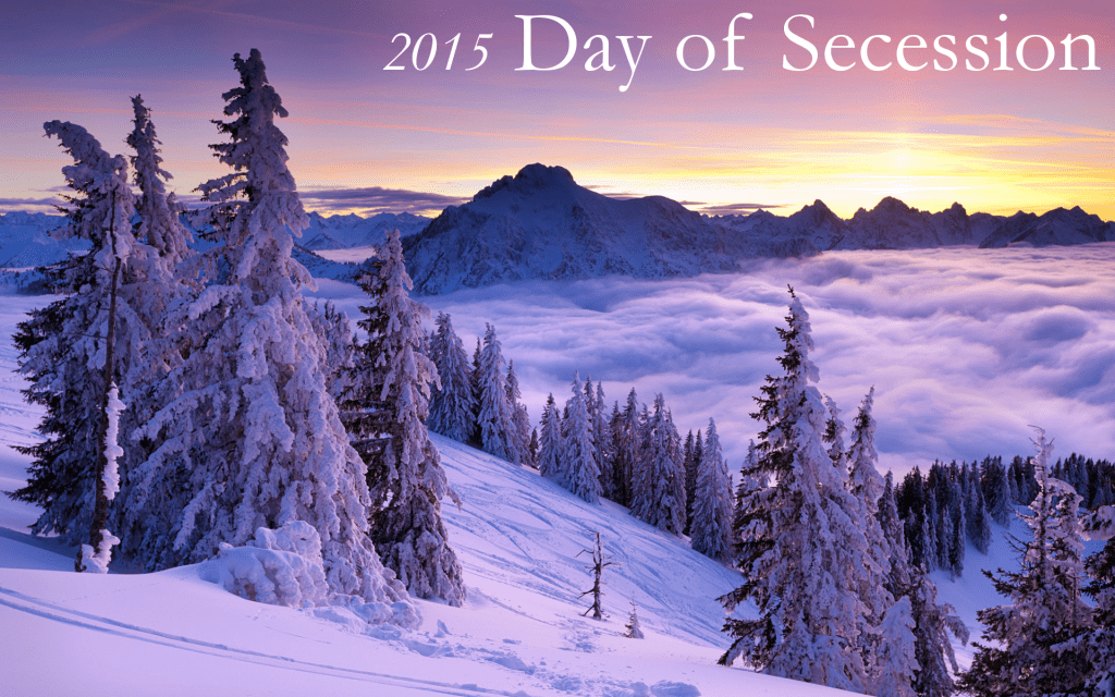 The official poster for the 2015 Day of Secession holiday.